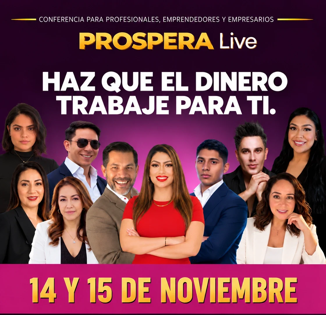 PROSPERA Live. Haz que el dinero trabaje para ti. 14 y 15 de noviembre de 2026, Dallas, Texas.